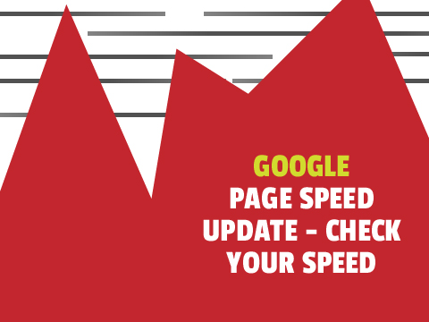  Google Speed Update from Google - Test your web speed